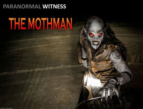The Mothman Curse: Paranormal Activity and Otherworldly Encounters